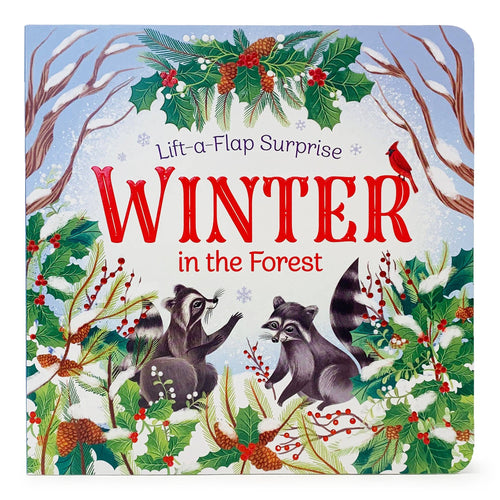 Winter in the Forest Lift a Flap Seasonal Board Book