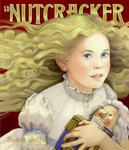 The Nutcracker
A Christmas Holiday Book for Kids
By Susan Jeffers, Illustrated by Susan Jeffers