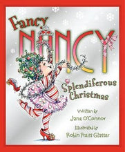 Fancy Nancy: Splendiferous Christmas : Jane O'Connor