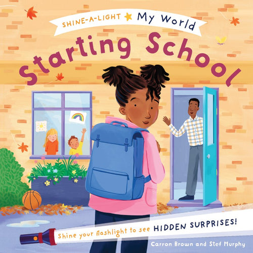 Shine-A-Light My World - Starting School
