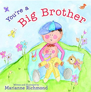 You’re a Big Brother